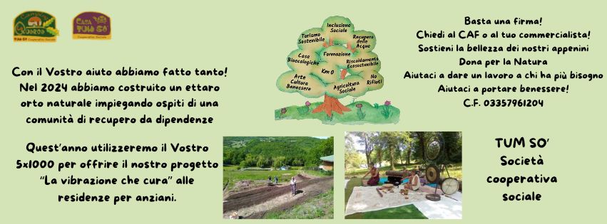 5 X 1000 a  Tum so’                                                     Destina il tuo 5 X 1000 a Tum so’ Cooperativa Sociale